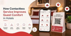 Contactless service in hotels allowing guests to access room service, housekeeping, and amenities through hotel guest experience software