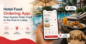 Hotel food ordering app allowing guests to order food to the pool or lobby with location-based delivery service